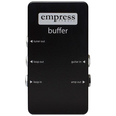 Empress Effects buffer（エンプレスエフェクツ）バッファー